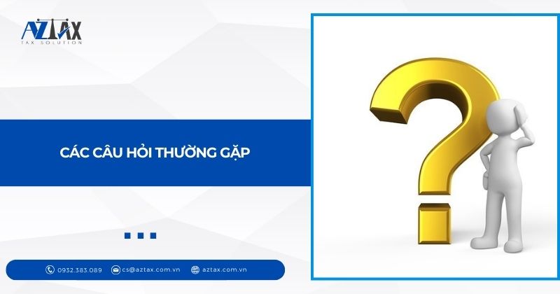 Các câu hỏi thường gặp