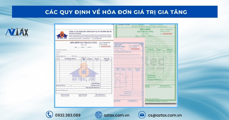 Các quy định về hóa đơn giá trị gia tăng