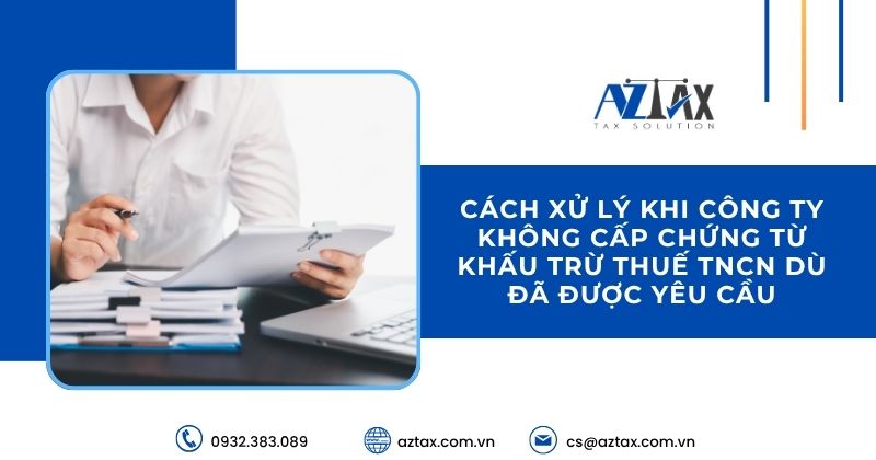 công ty không cấp chứng từ khấu trừ thuế TNCN