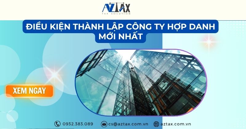 Điều kiện thành lập công ty hợp danh mới nhất