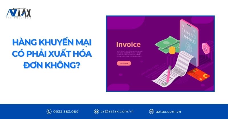 Hàng khuyến mại có phải xuất hóa đơn không