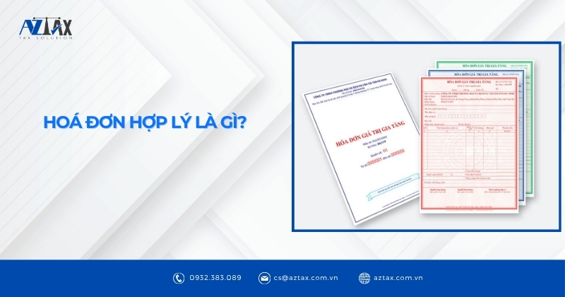 Hoá đơn hợp lý là gì?