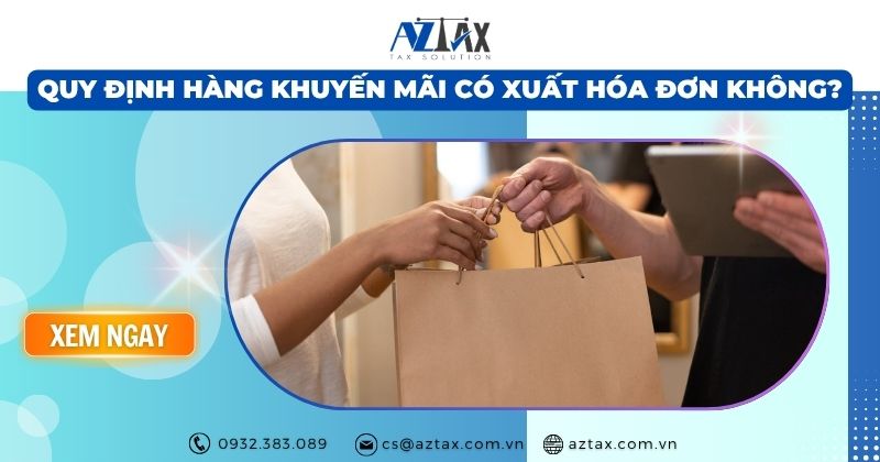 Quy định hàng khuyến mãi có xuất hóa đơn không