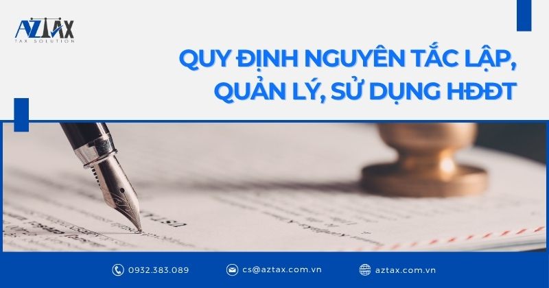 Quy định nguyên tắc lập, quản lý, sử dụng HĐĐT
