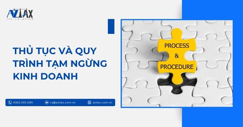 Thủ tục và quy trình tạm ngừng kinh doanh