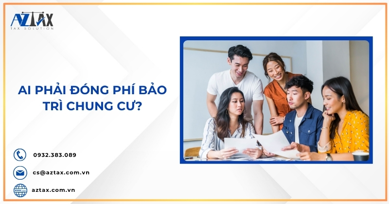 Ai phải đóng phí bảo trì chung cư?