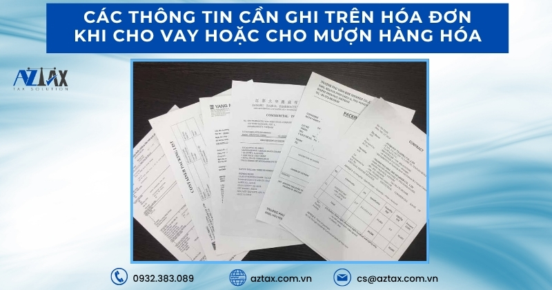 Các thông tin cần ghi trên hóa đơn khi cho vay hoặc cho mượn hàng hóa