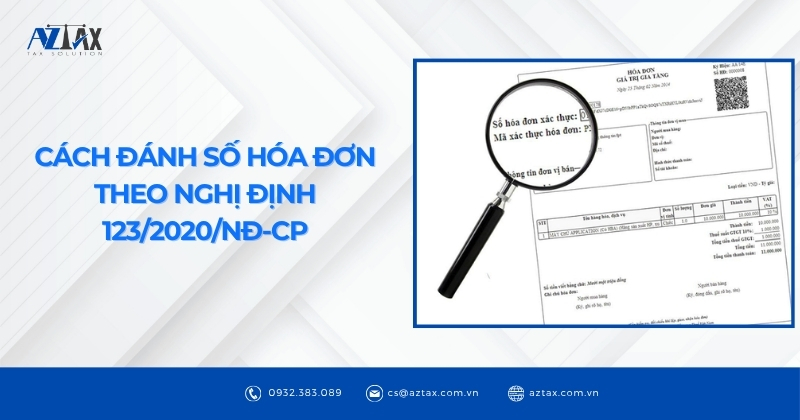 Cách đánh số hóa đơn theo Nghị định 123/2020/NĐ-CP