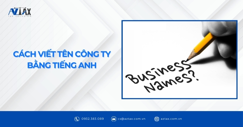Cách viết tên công ty bằng tiếng Anh