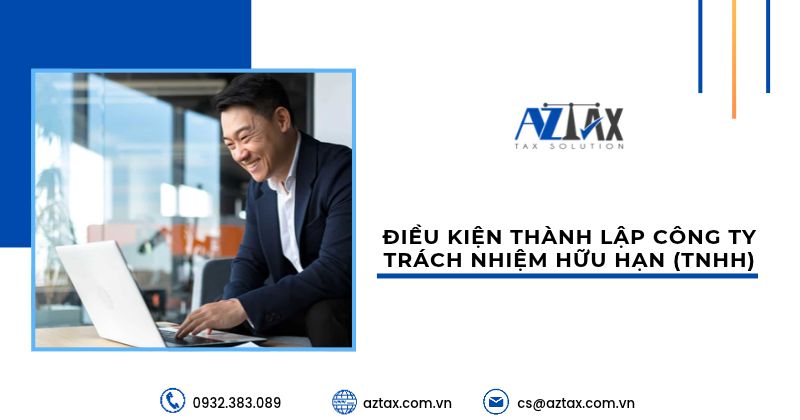 Điều kiện thành lập công ty trách nhiệm hữu hạn (TNHH)