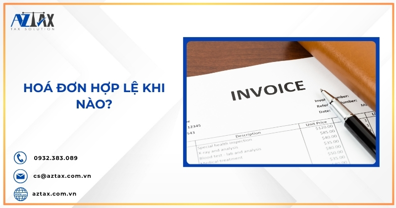 Hoá đơn hợp lệ khi nào?