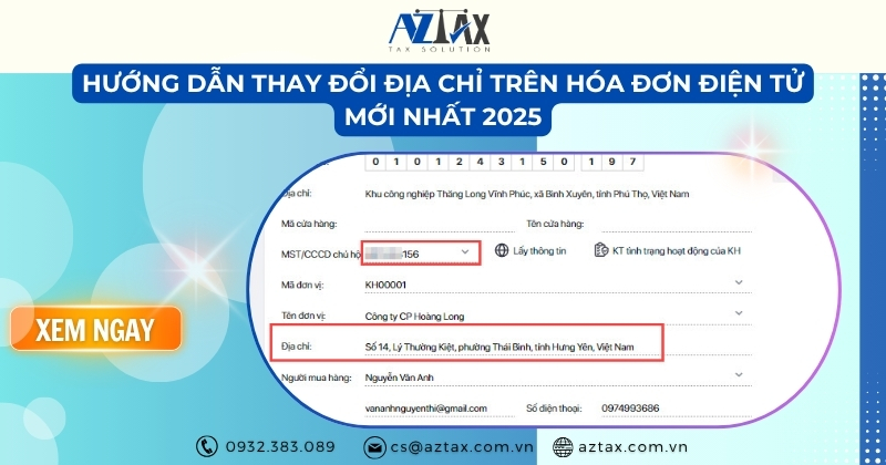 Hướng dẫn thay đổi địa chỉ trên hóa đơn điện tử mới nhất 2025
