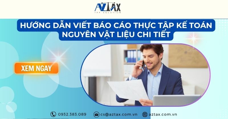 Hướng dẫn viết báo cáo thực tập kế toán nguyên vật liệu chi tiết