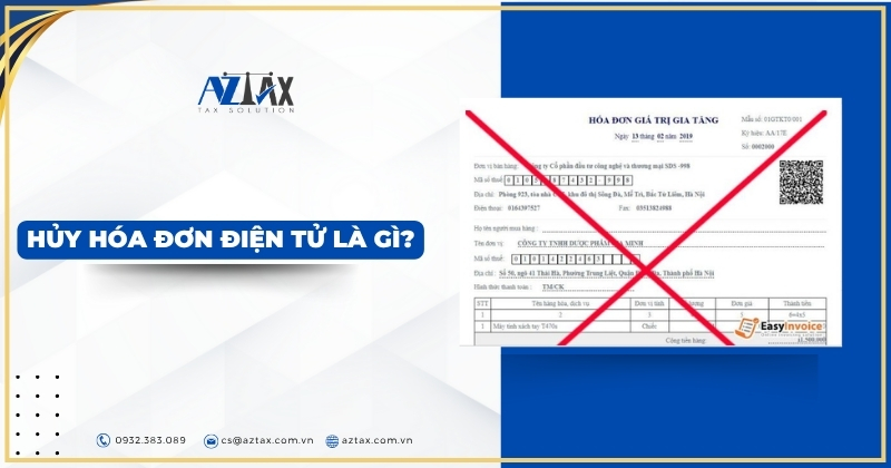 Hủy hóa đơn điện tử là gì?