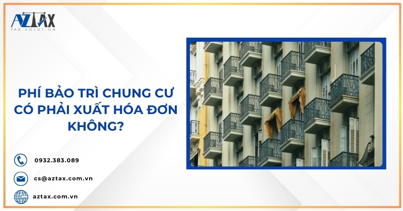 Phí bảo trì chung cư có phải xuất hóa đơn không?