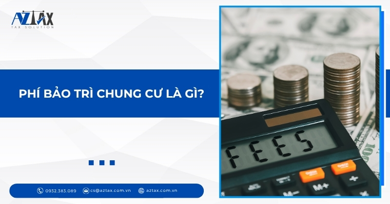 Phí bảo trì chung cư là gì?