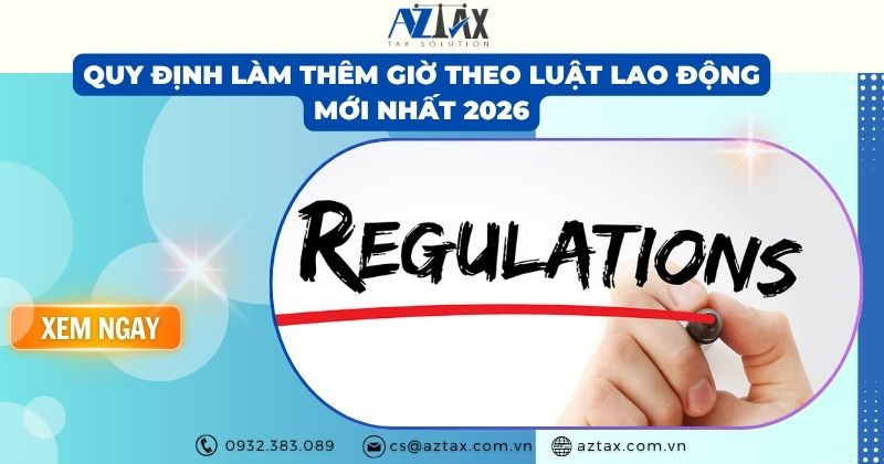 Quy định làm thêm giờ theo luật lao động mới nhất 2026