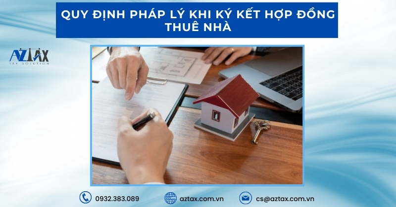 Quy định pháp lý khi ký kết hợp đồng thuê nhà