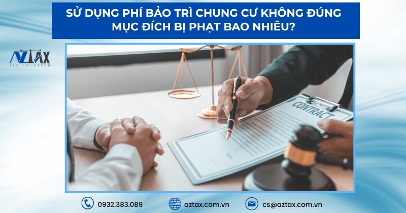 Sử dụng phí bảo trì chung cư không đúng mục đích bị phạt bao nhiêu?