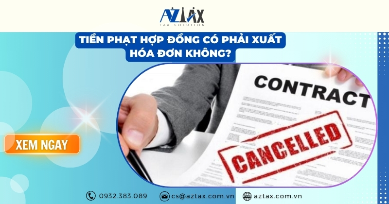Tiền phạt hợp đồng có phải xuất hóa đơn không?