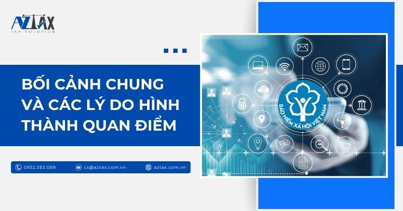 Bối cảnh chung và các lý do hình thành quan điểm "tại sao không nên đóng bảo hiểm xã hội"
