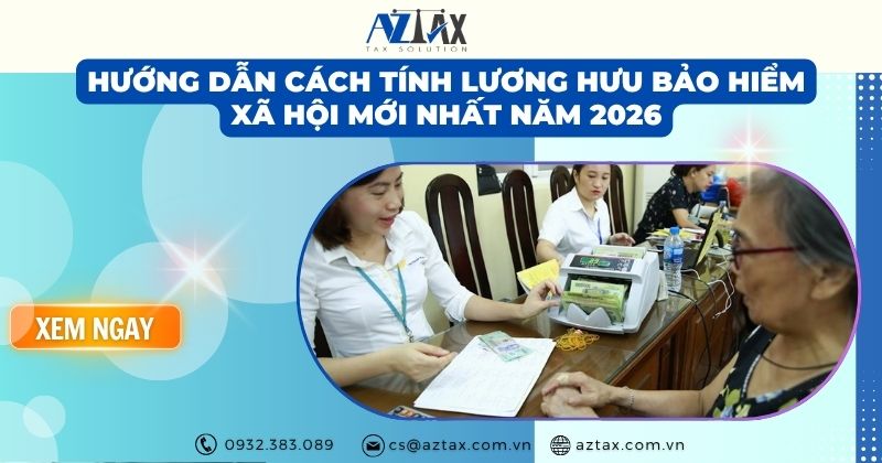 Hướng dẫn cách tính lương hưu bảo hiểm xã hội mới nhất năm 2026