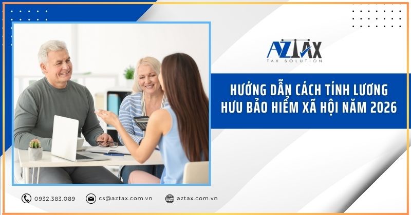 Hướng dẫn cách tính lương hưu bảo hiểm xã hội năm 2026