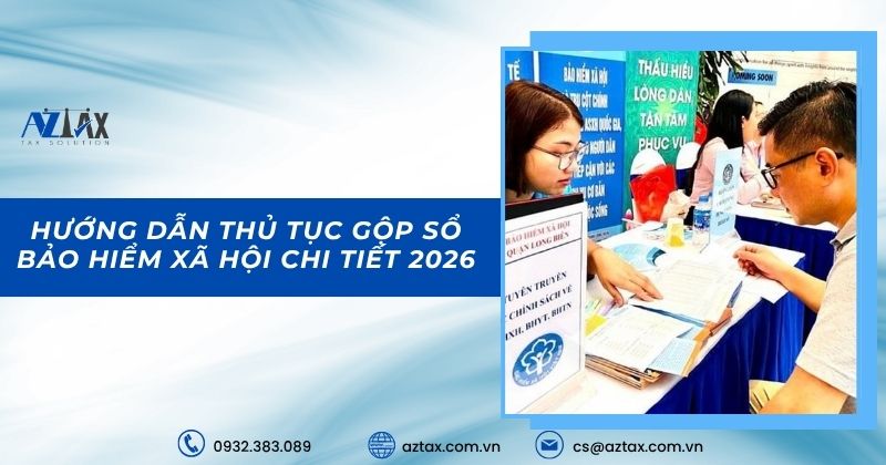 Hướng dẫn thủ tục gộp sổ bảo hiểm xã hội chi tiết 2026