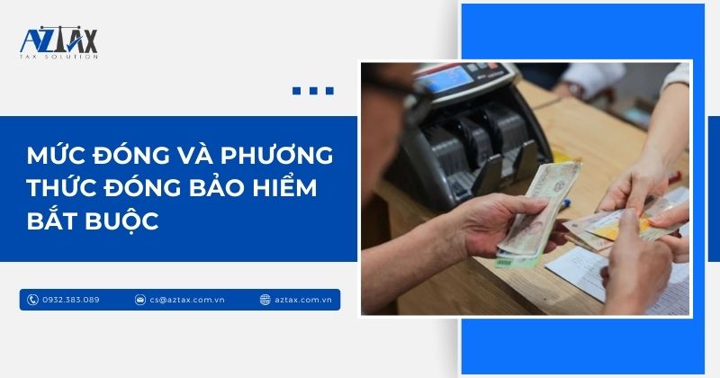 Mức đóng và phương thức đóng bảo hiểm bắt buộc