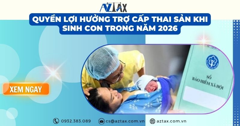 Quyền lợi hưởng trợ cấp thai sản khi sinh con trong năm 2026