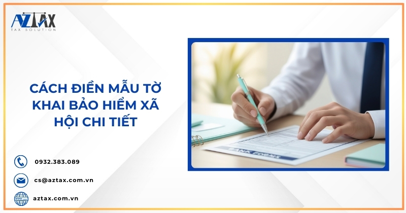 Cách điền mẫu tờ khai bảo hiểm xã hội chi tiết