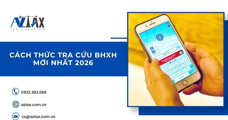 Cách thức tra cứu BHXH mới nhất 2026