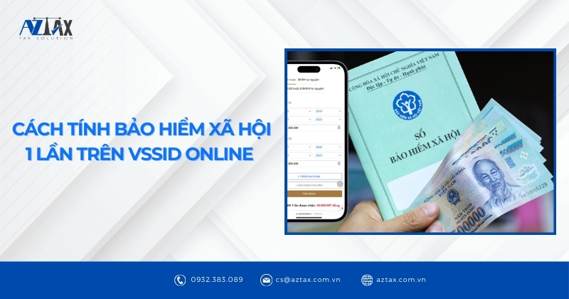 Cách tính bảo hiểm xã hội 1 lần trên VssID online 