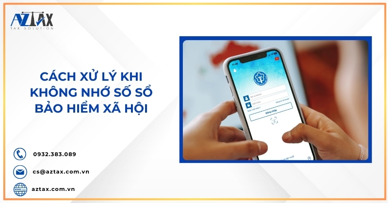 Cách xử lý khi không nhớ số sổ bảo hiểm xã hội