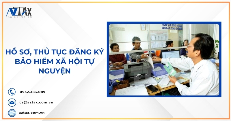 Hồ sơ, thủ tục đăng ký bảo hiểm xã hội tự nguyện