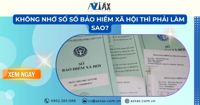 Không nhớ số sổ bảo hiểm xã hội thì phải làm sao?