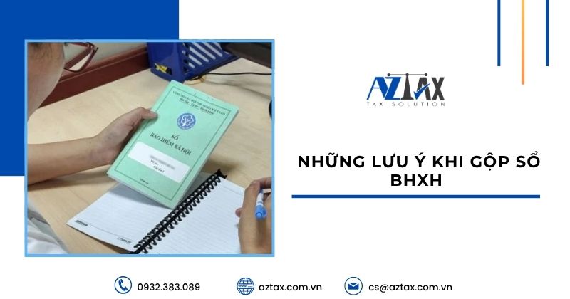 Những lưu ý khi gộp sổ BHXH