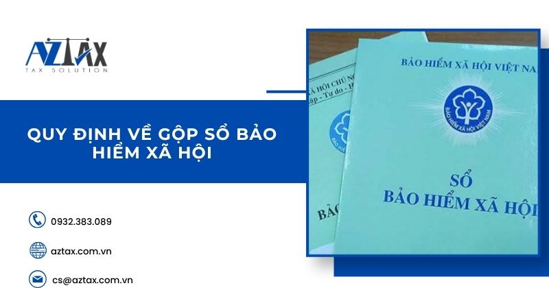 Quy định về gộp sổ bảo hiểm xã hội