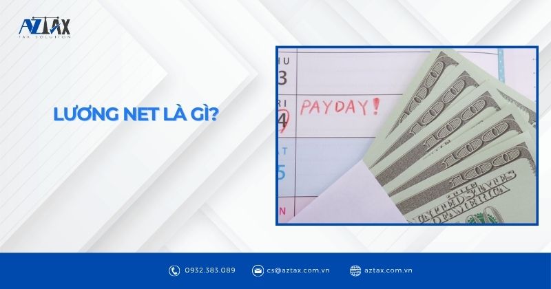 Lương net là gì?