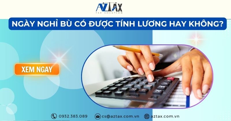 Ngày nghỉ bù có được tính lương hay không?