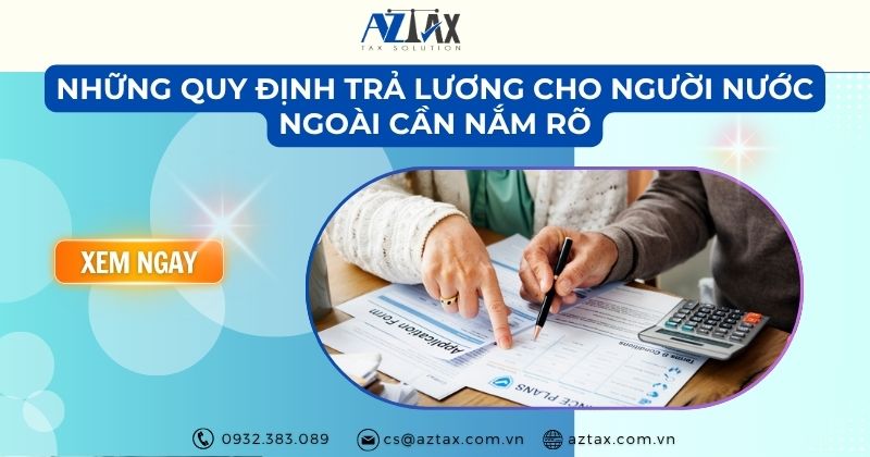 Những quy định trả lương cho người nước ngoài cần nắm rõ