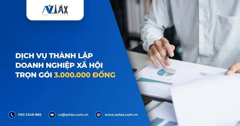 Dịch vụ thành lập doanh nghiệp xã hội trọn gói 3.000.000 đồng