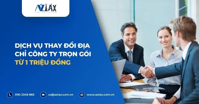 Dịch vụ thay đổi địa chỉ công ty trọn gói từ 1 triệu đồng