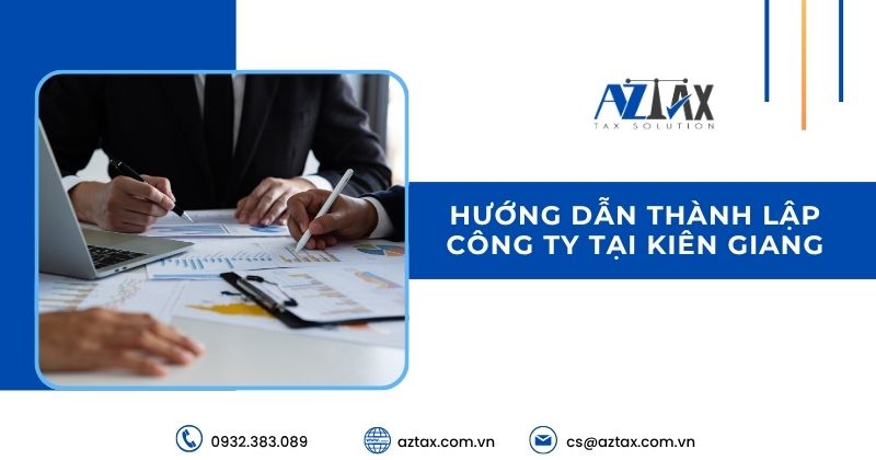 Hướng dẫn thành lập công ty tại Kiên Giang