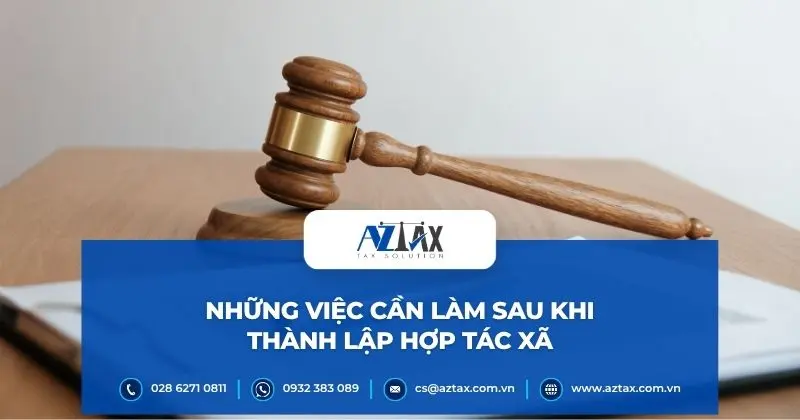 Những việc cần làm sau khi thành lập hợp tác xã