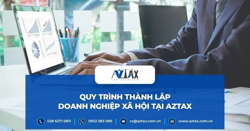 Quy trình thành lập doanh nghiệp xã hội tại AZTAX