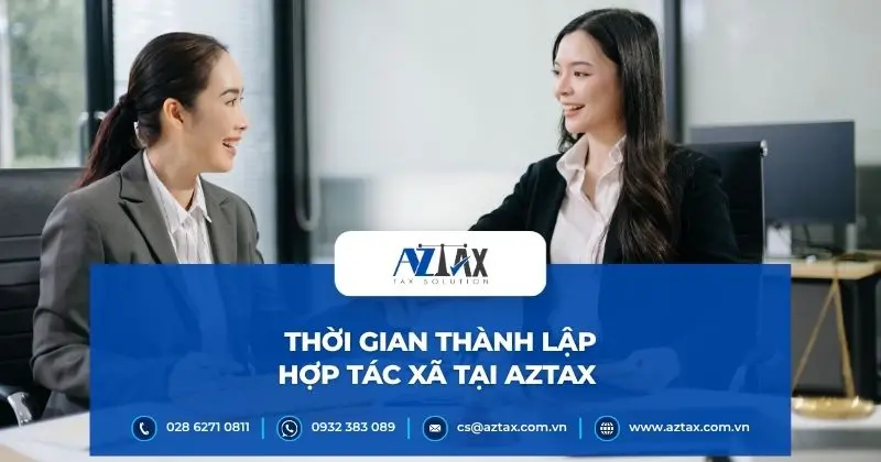 Thời gian thành lập hợp tác xã tại AZTAX